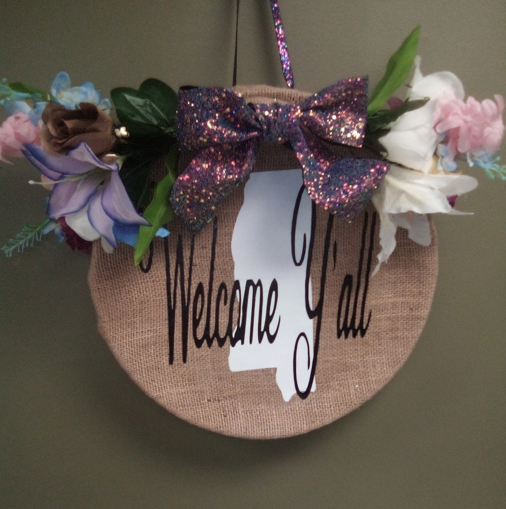 Welcome Y'all Mississippi Sign. Any States made!